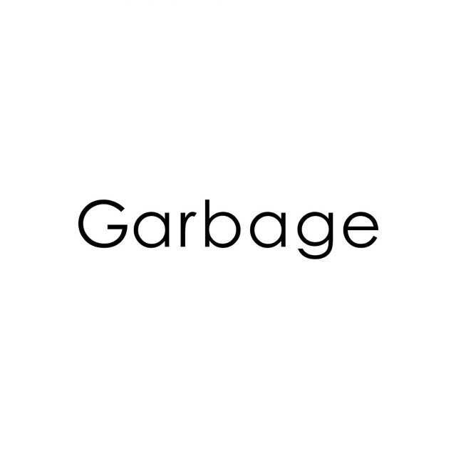 Garbage