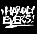 HARDLY EVER‘S